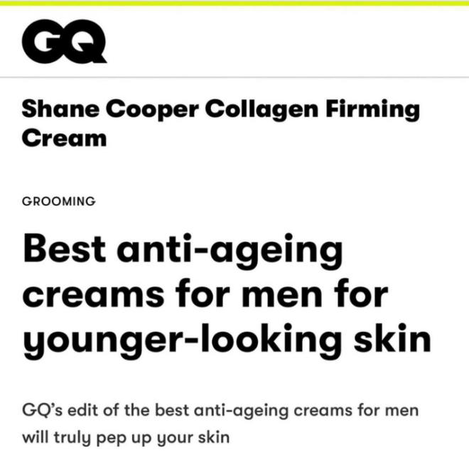 Shane Cooper Collagen Firming Cream featured on British GQ.