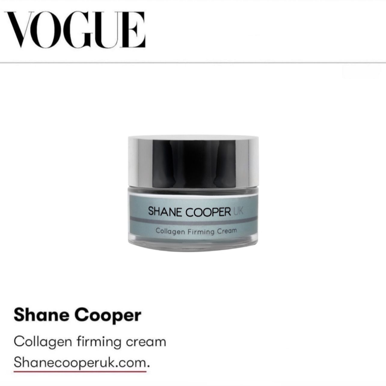 Shane Cooper Collagen Firming Cream featured on Vogue.